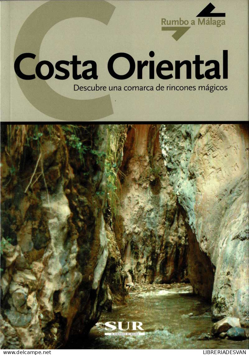 Rumbo A Málaga 2. Costa Oriental - Pratique