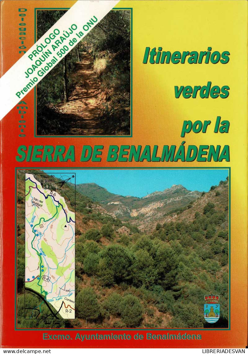 Itinerarios Verdes Por La Sierra De Benalmádena - Praktisch