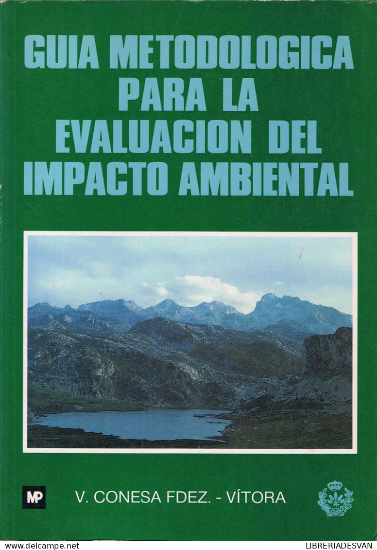 Guía Metodológica Para La Evaluación Del Impacto Ambiental - Vicente Conesa Fernández-Vitora - Pratique