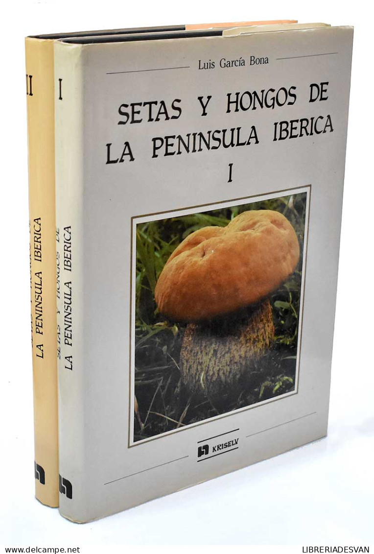 Setas Y Hongos De La Península Ibérica. 2 Vols. - Luis García Bona - Practical