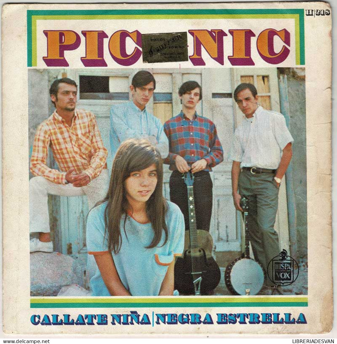 Pic-Nic - Cállate Niña / Negra Estrella. Single - Sonstige & Ohne Zuordnung