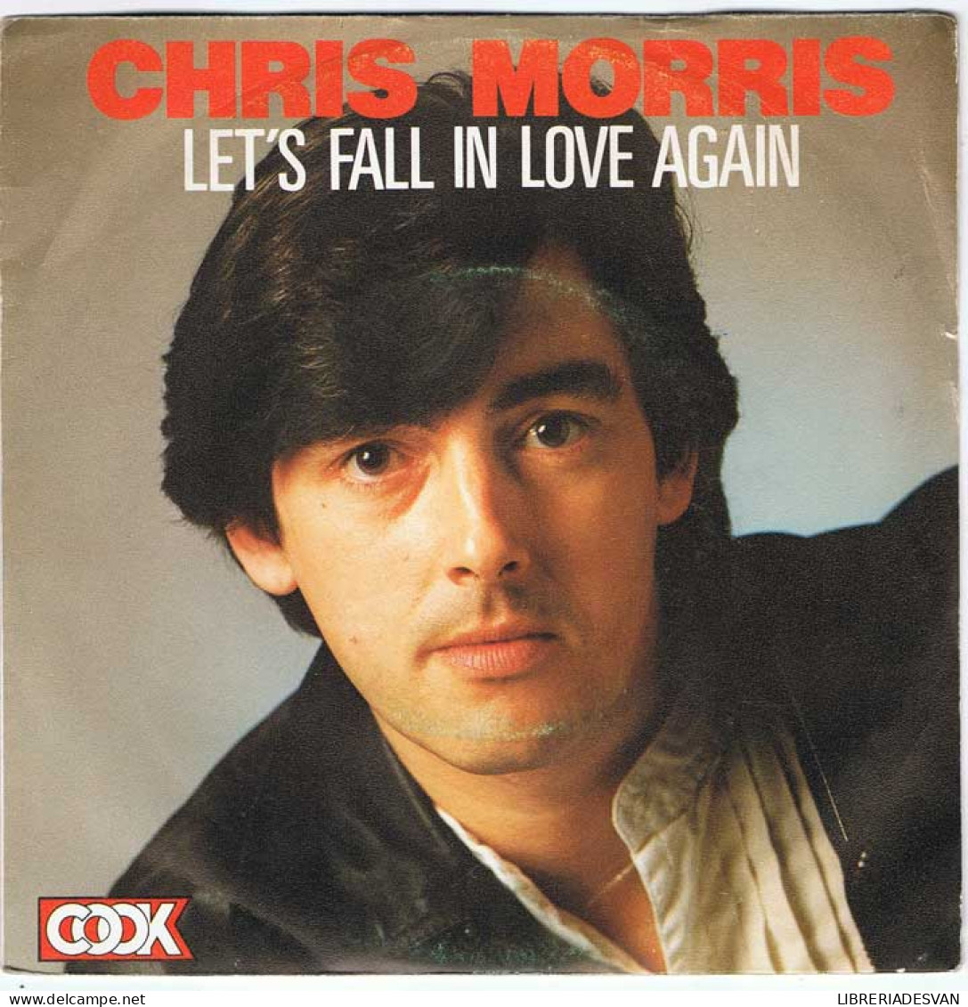 Chris Morris - Let's Fall In Love Again / Doctor Doctor (Promo) - Single - Sonstige & Ohne Zuordnung