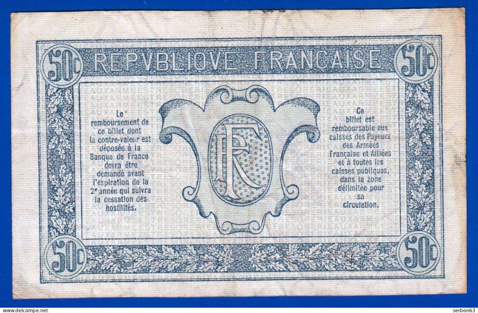 BON - BILLET - MONNAIE - TRÉSORERIE AUX ARMÉES - 50 CENTIMES - N° 0.499.503 SÉRIE F VENTE EN L'ETAT - 1917-1919 Trésorerie Aux Armées