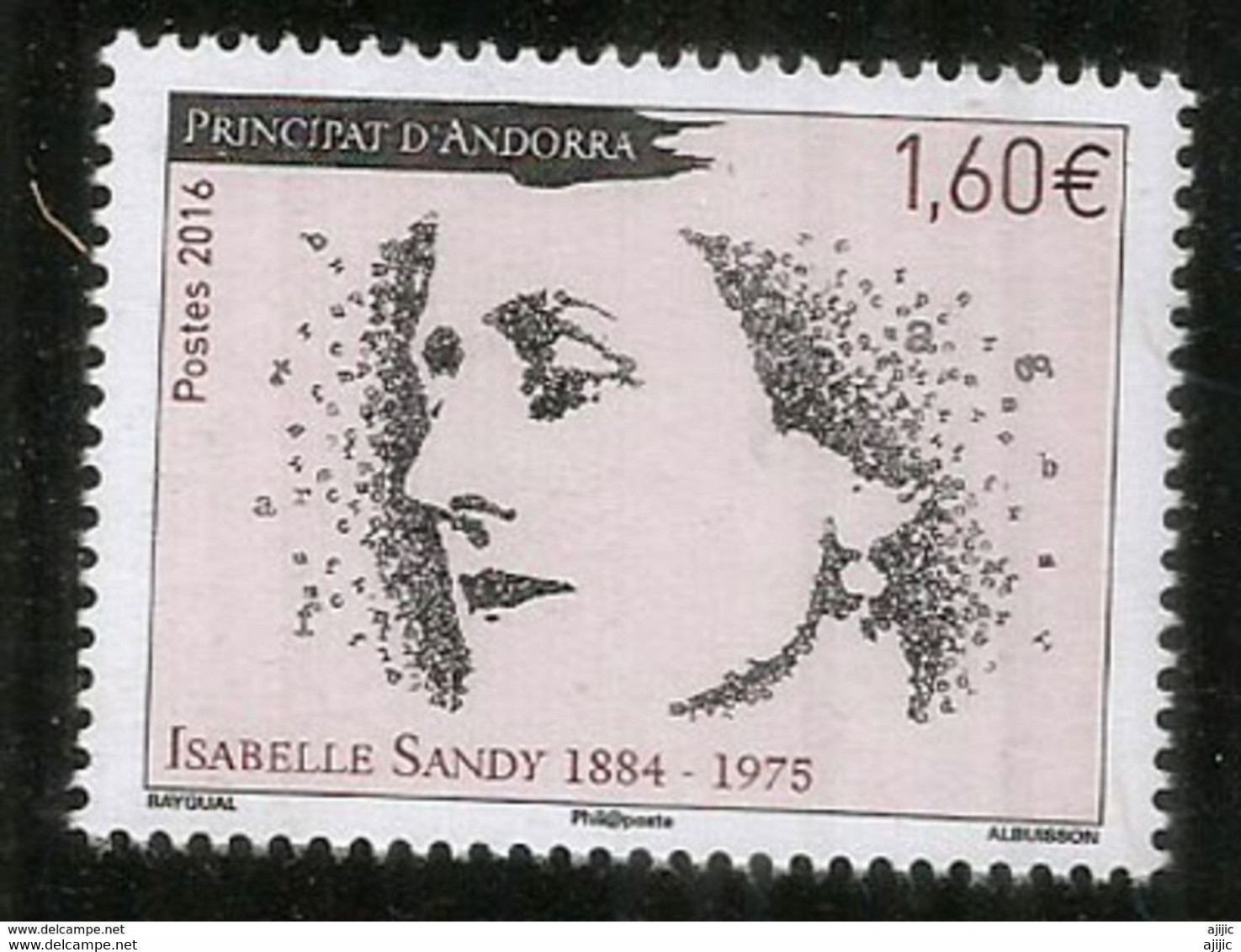 Isabelle Sandy, La VOIX De RADIO ANDORRA Dans Les Années 1960-1970, Un Timbre Neuf ** 2016 - Neufs