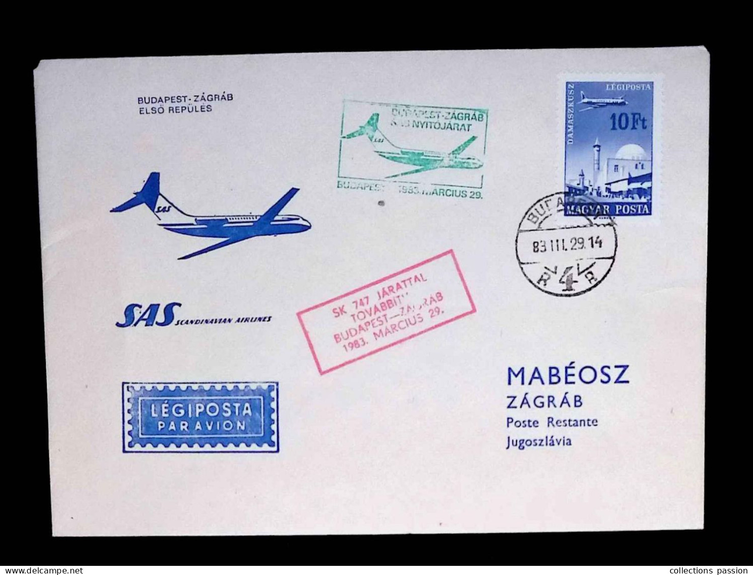 CL, Lettre, Hongrie, Budapest, R 4 R, 1983, SAS Scandinave Airlines, Zagreb, 2 Scans - Postmark Collection