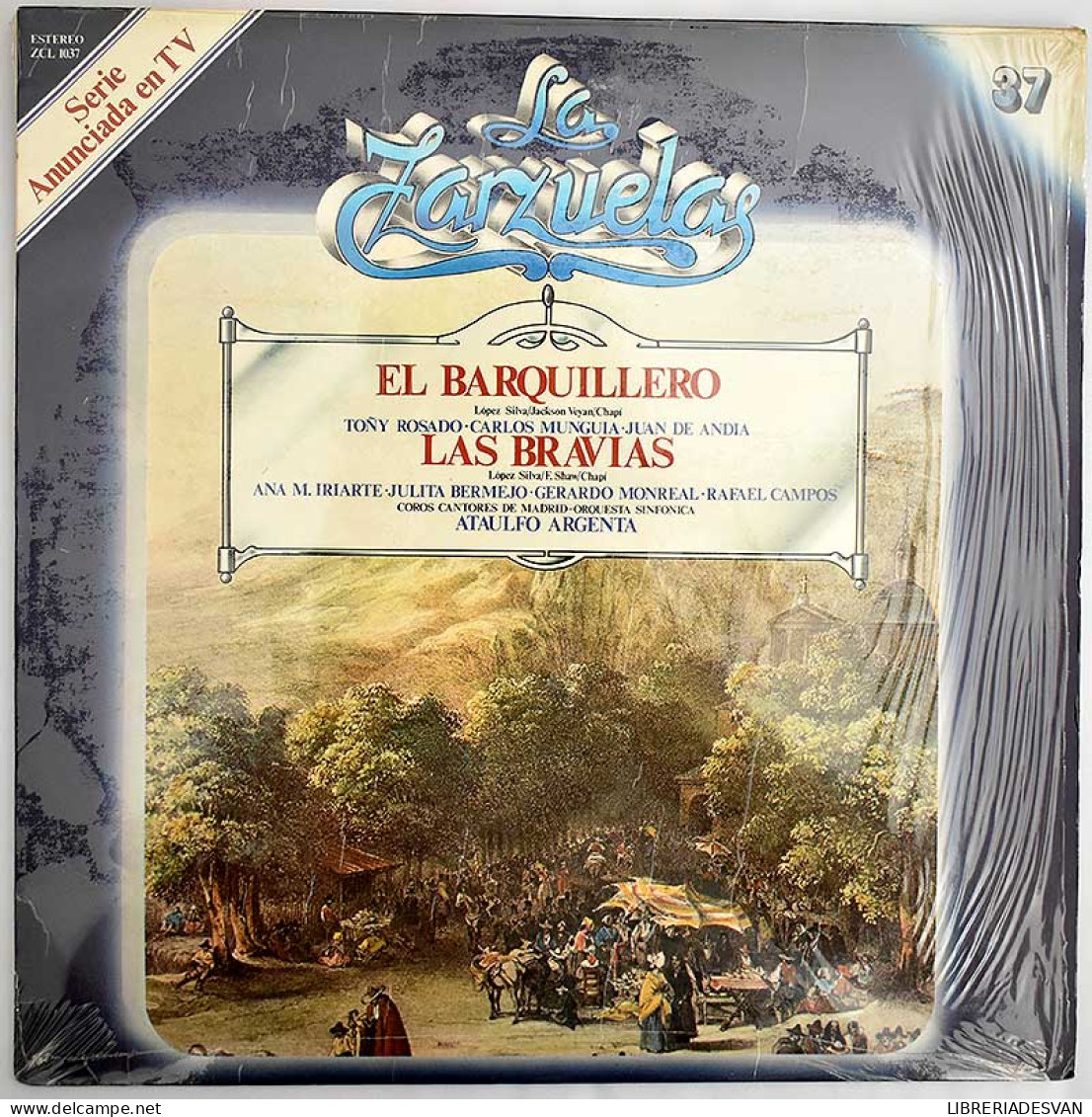 El Barquillero. Las Bravias. La Zarzuela Nº 37. LP - Sonstige & Ohne Zuordnung