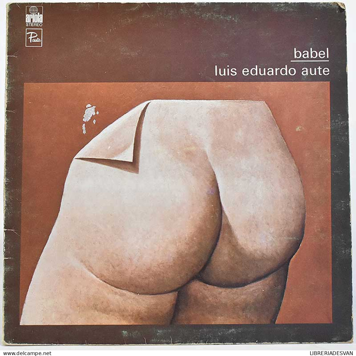 Luis Eduardo Aute - Babel (Canciones Satíricas 1968-75). LP - Sonstige & Ohne Zuordnung