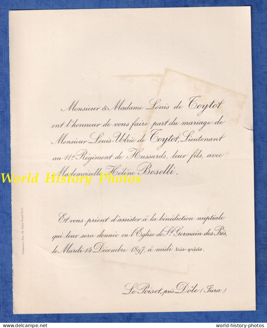 Faire Part De Mariage - 1897- LE POISET Prés Dôle - Louis Ulric De TOYTOT Lieutenant Au 11e Hussards Et Hélène BOSELLI - Huwelijksaankondigingen