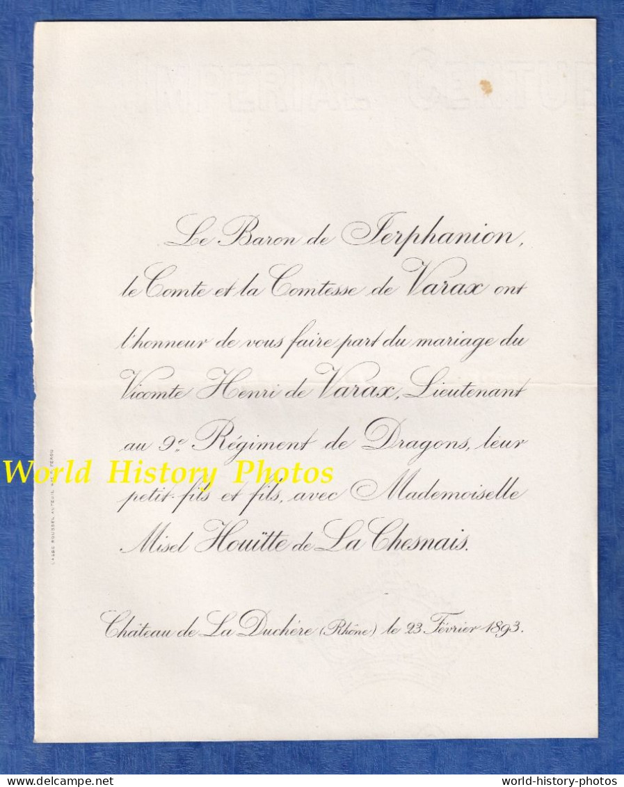 Faire Part De Mariage - 1893 - Château De LA DUCHERE - Vicomte Henri De VARAX 9e Dragons & Misel HOUÏTTE De La CHESNAIS - Huwelijksaankondigingen