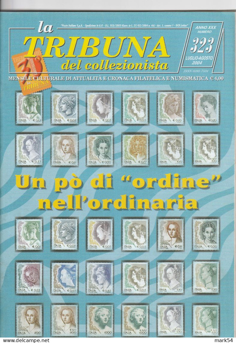 La Tribuna Del Collezionista Annata Completa Del 2004 - Italiaans (vanaf 1941)