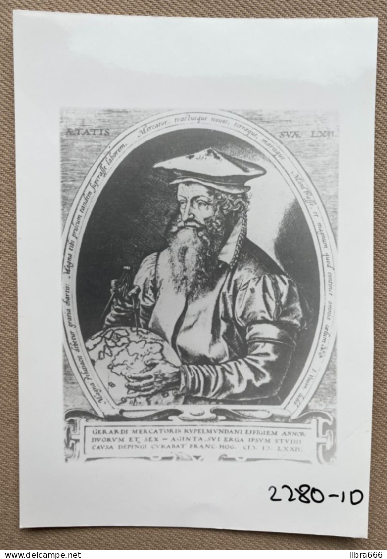 Gerard MERCATOR (°Rupelmonde) - 14,5 X 10 Cm. (REPRO PHOTO ! Zie Beschrijving, Voir Description, See Description) ! - Famous People