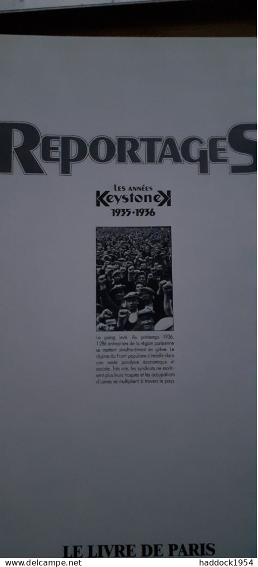 Reportages Les Annees Keystone 1935-1936 ERIC BASCHET Le Livre De Paris 1989 - Fotografie