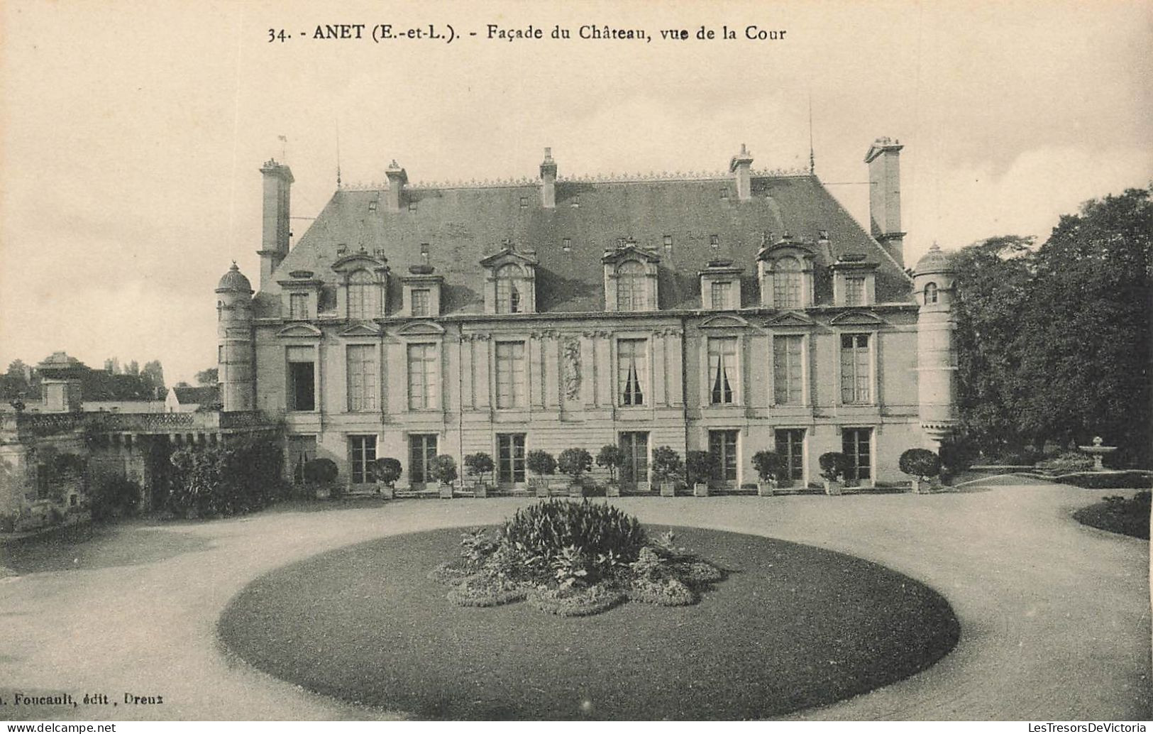 FRANCE - Anet - Façade Du Château, Vue De La Cour - Carte Postale Ancienne - Anet