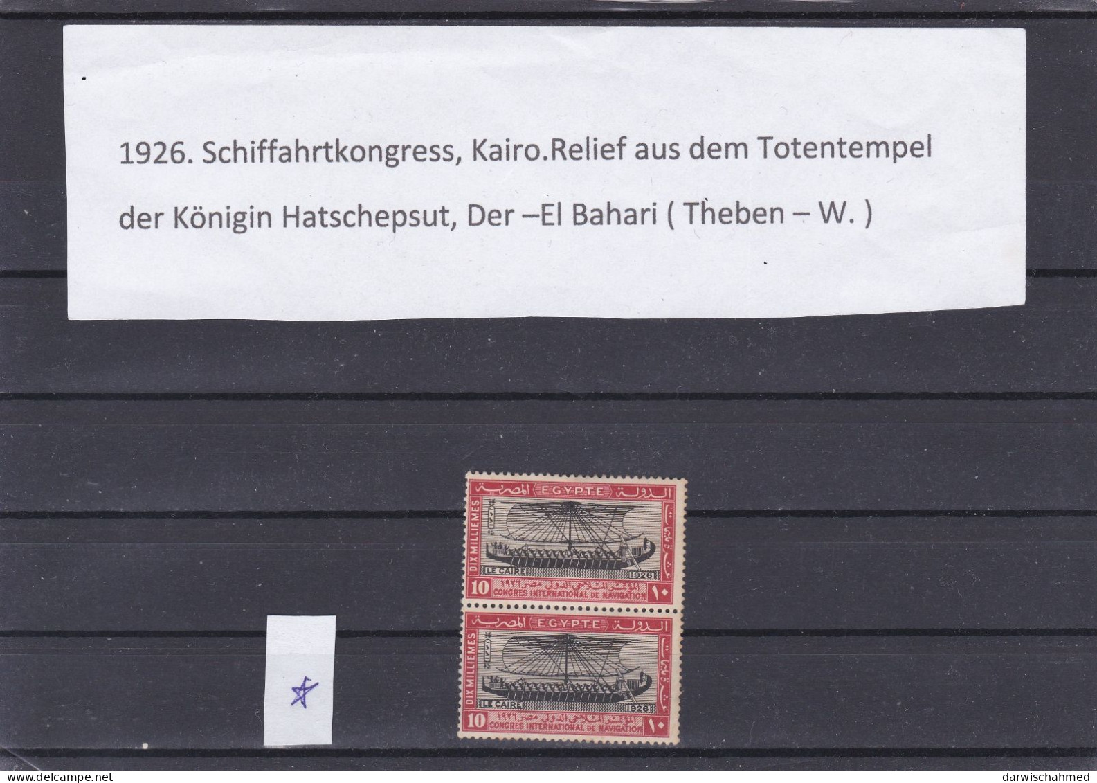 ÄGYPTEN - EGYPT- EGITTO ÄGYPTOLOGIE INT.SHIFFART-KONGRESS 1926 KÖNIGIN HATSCHEPSUT MH - Unused Stamps