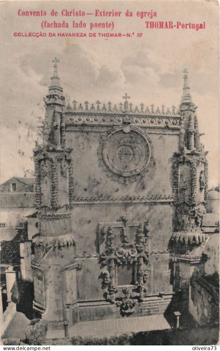 TOMAR - THOMAR - Convento De Cristo - Exterior Da Igreja - PORTUGAL - Santarem