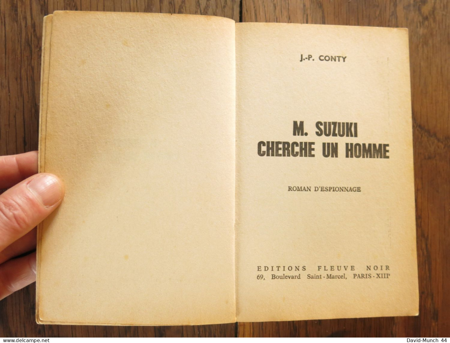 M. Suzuki Cherche Un Homme De J.-P. Conty. Fleuve Noir, Espionnage. 1974 - Fleuve Noir