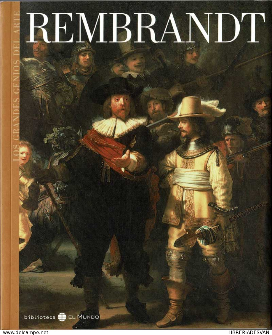 Los Grandes Genios Del Arte No. 11. Rembrandt - Juan Carrete Parrondo - Arts, Hobbies