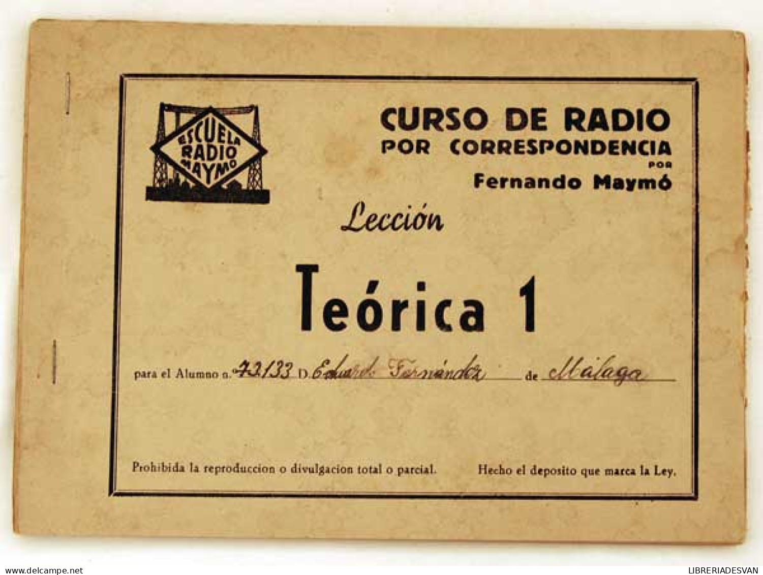 Curso De Radio Por Correspondencia. Lección Teórica 1. Fernando Maymó - Handwetenschappen