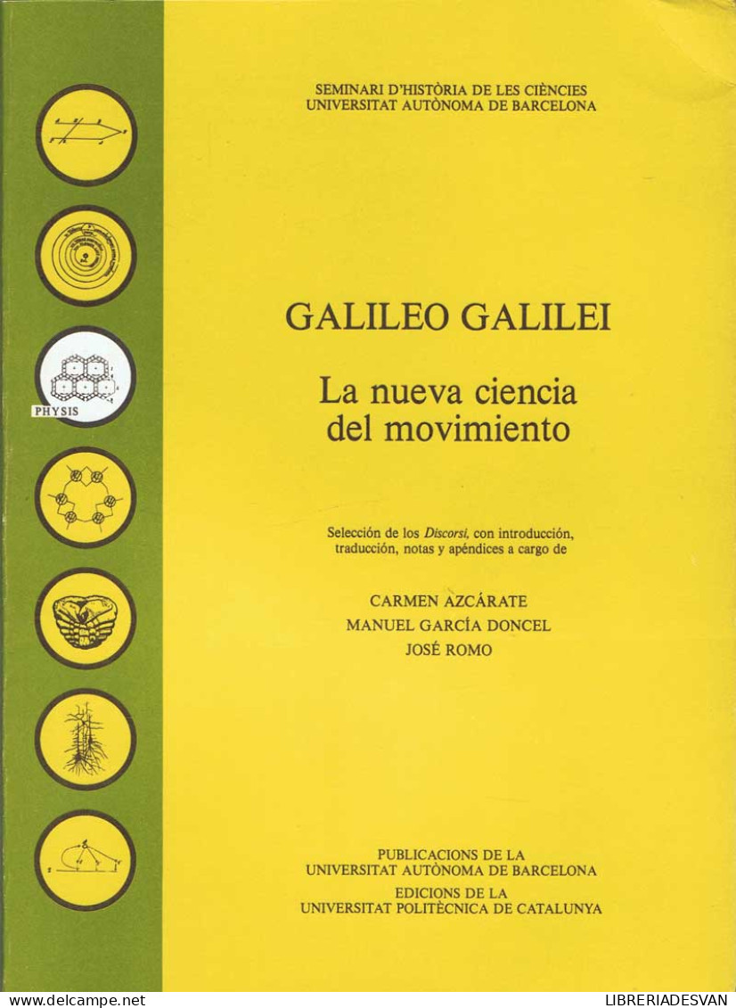 La Nueva Ciencia Del Movimiento. Libro + Facsímil En Estuche - Galileo Galilei - Handwetenschappen