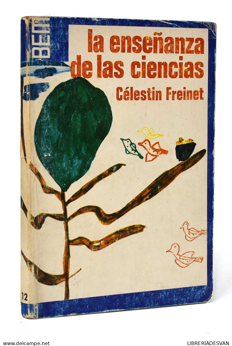 La Enseñanza De Las Ciencias - Célestin Freinet - Craft, Manual Arts