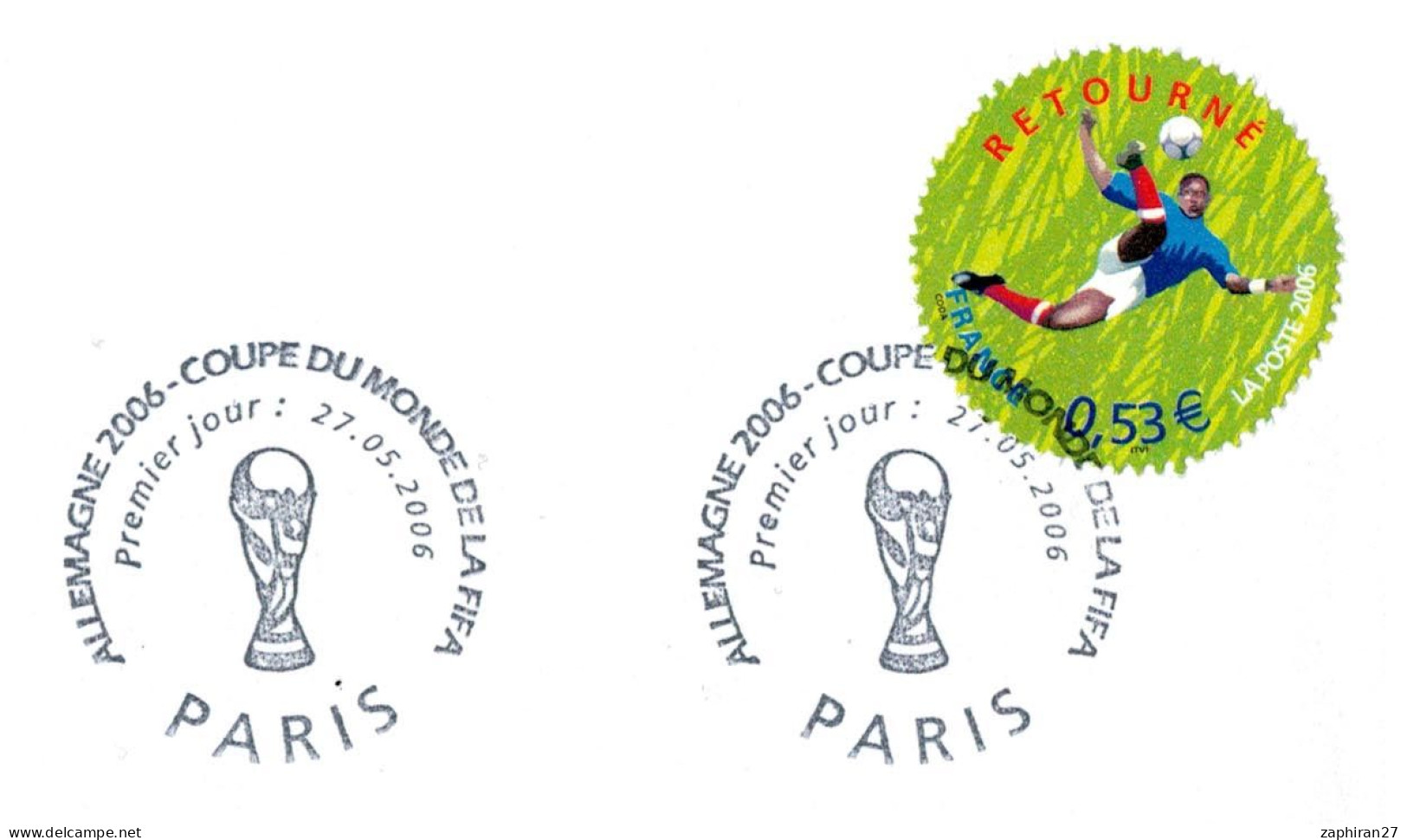 FOOTBALL : PARIS ALLEMAGNE 2006 COUPE DU MONDE DE LA FIFA  (27-5-2006) #443# - Lettres & Documents