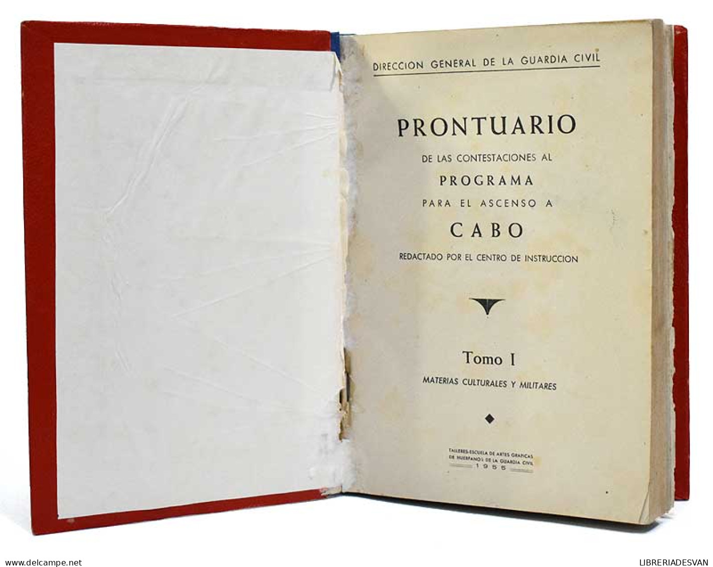 Prontuario Al Programa Para El Ascenso A Cabo Guardia Civil. 3 Tomos - Histoire Et Art