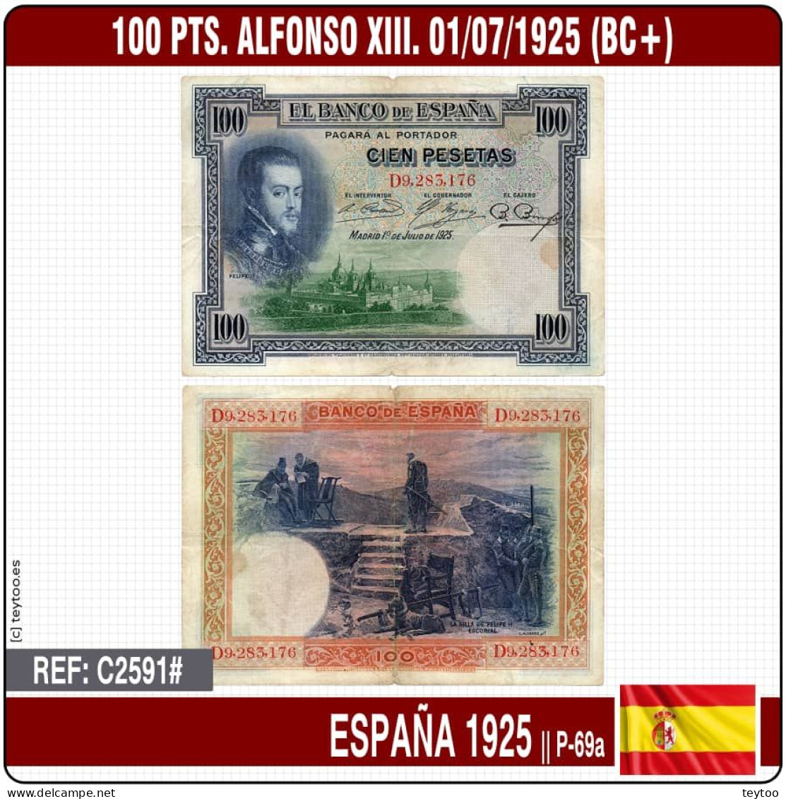 C2591# España 1925. 100 Pts. Alfonso XIII. Felipe II (BC+) P-69a - 100 Peseten