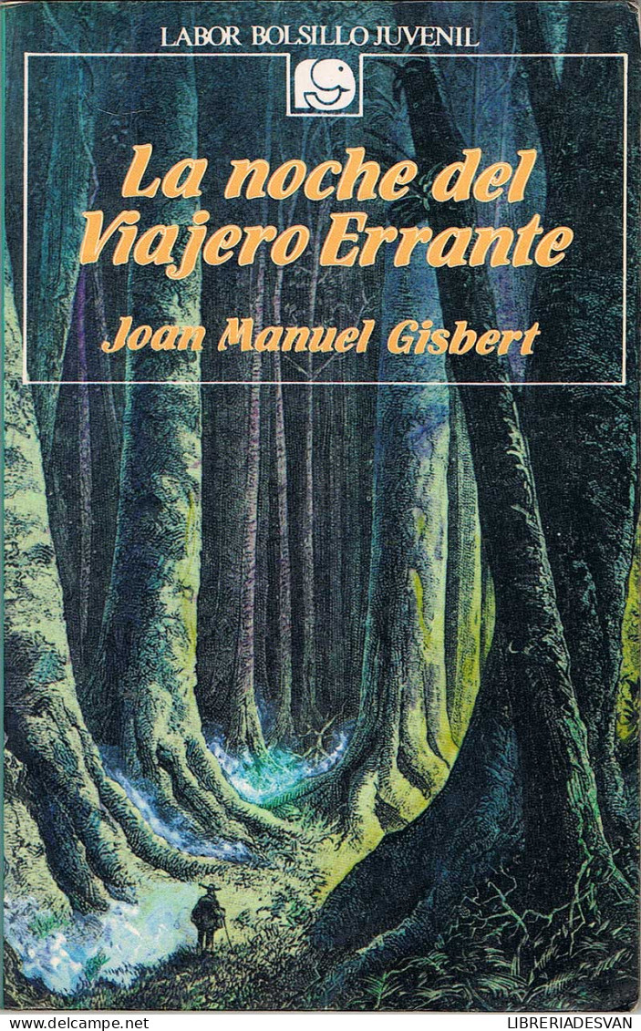 La Noche Del Viajero Errante - Joan Manuel Gisbert - Livres Pour Jeunes & Enfants