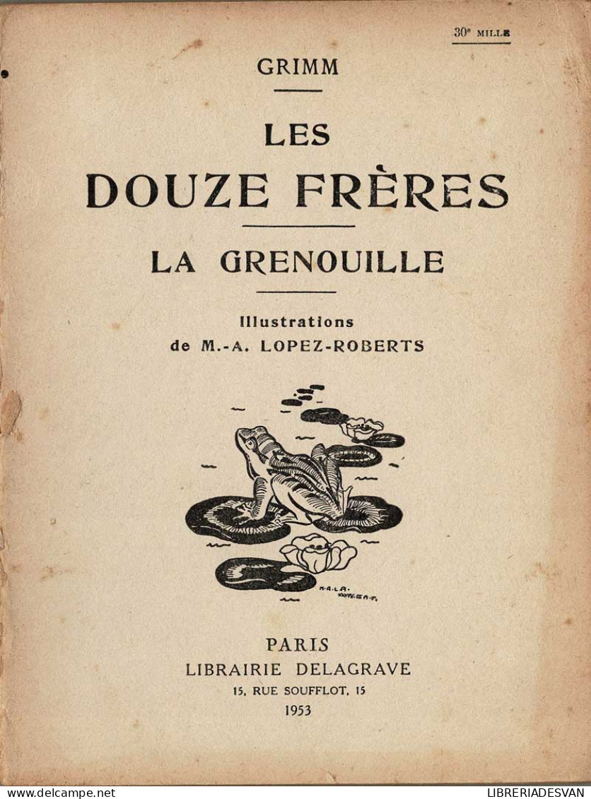 Les Douze Frères. La Grenouille - Grimm - Children's