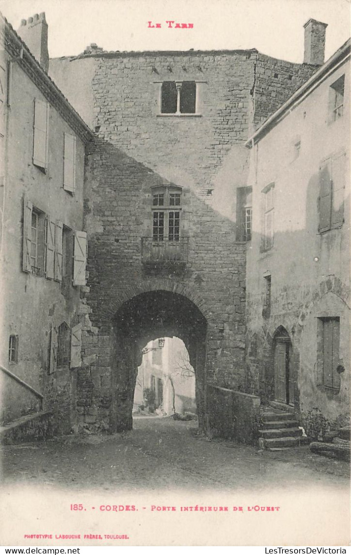 FRANCE - Le Tarn - Cordes - Vue Générale De La Porte Intérieur De L'ouest - Vue D'une Rue - Carte Postale Ancienne - Cordes