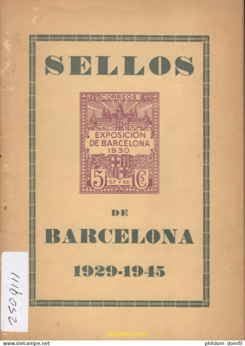 CATÁLOGO SELLOS DE BARCELONA 1929-1945. (Francisco Del Tarre) - Motivkataloge