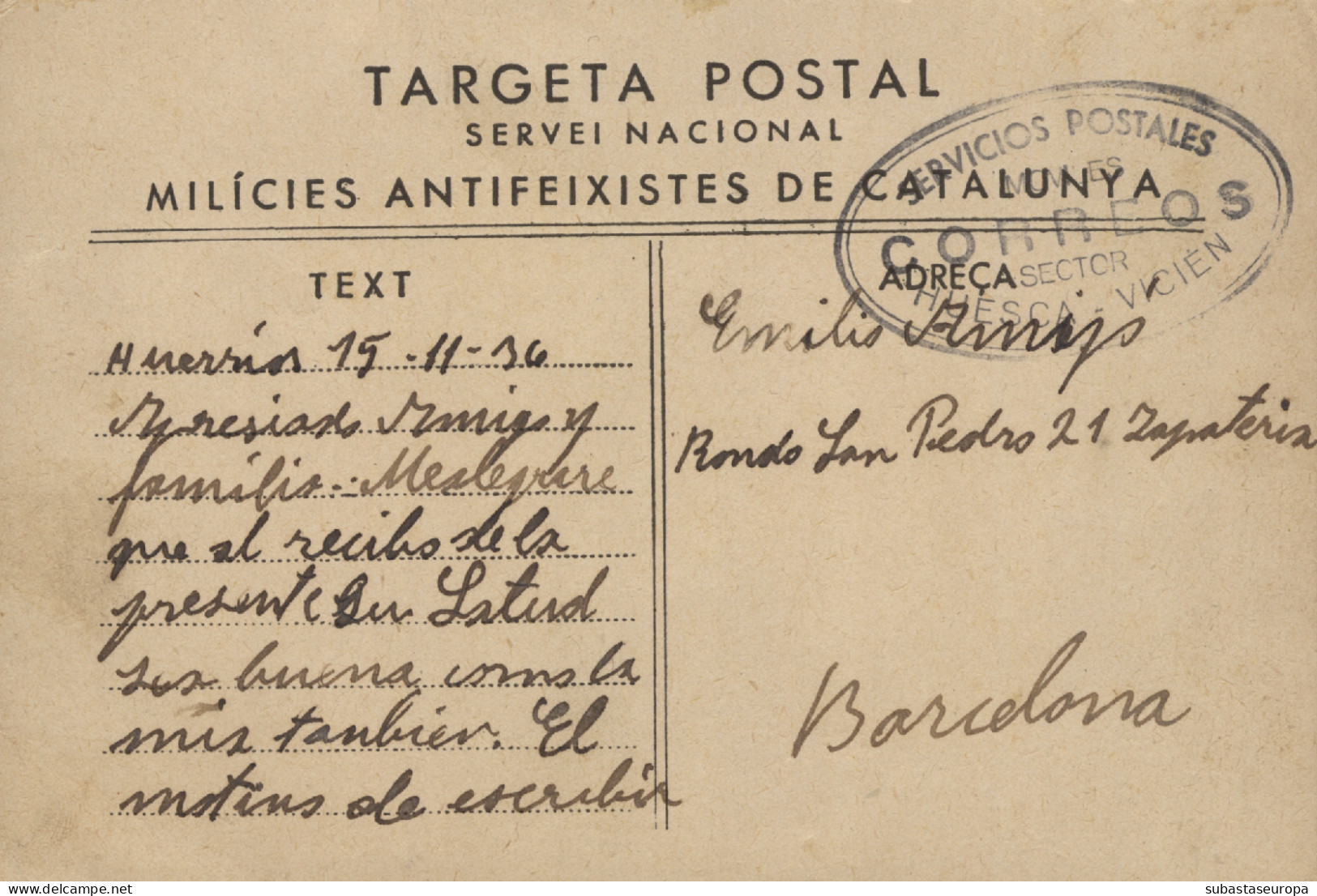 Tarjeta De Campaña Circulada De Huerrios (Huesca) A Barcelona, El 15/11/36. Rarísima Marca "SERVICIOS POSTALES MOVILES - Marques De Censures Républicaines