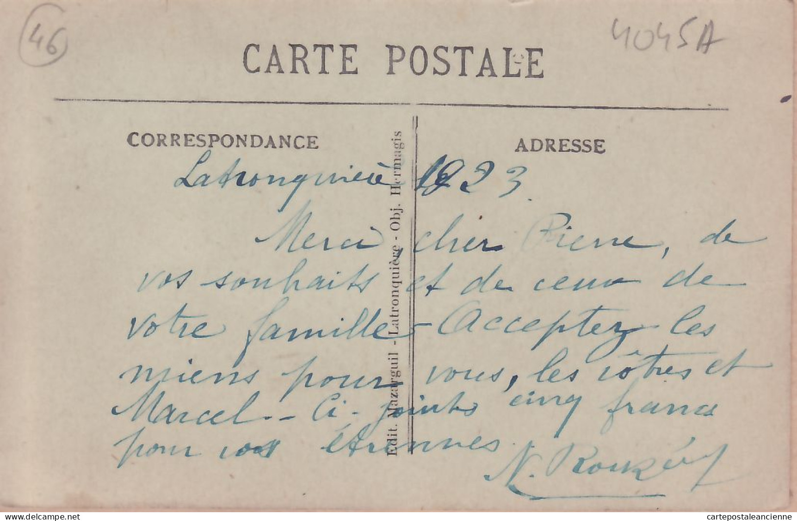 20302 / ⭐ ◉ ♥️ Peu Commun LATRONQUIERE 46-Lot Vue Generale Côté Ouest écrite 1923 MAZARGUIL N°2219 Objectif Hermagis - Latronquiere