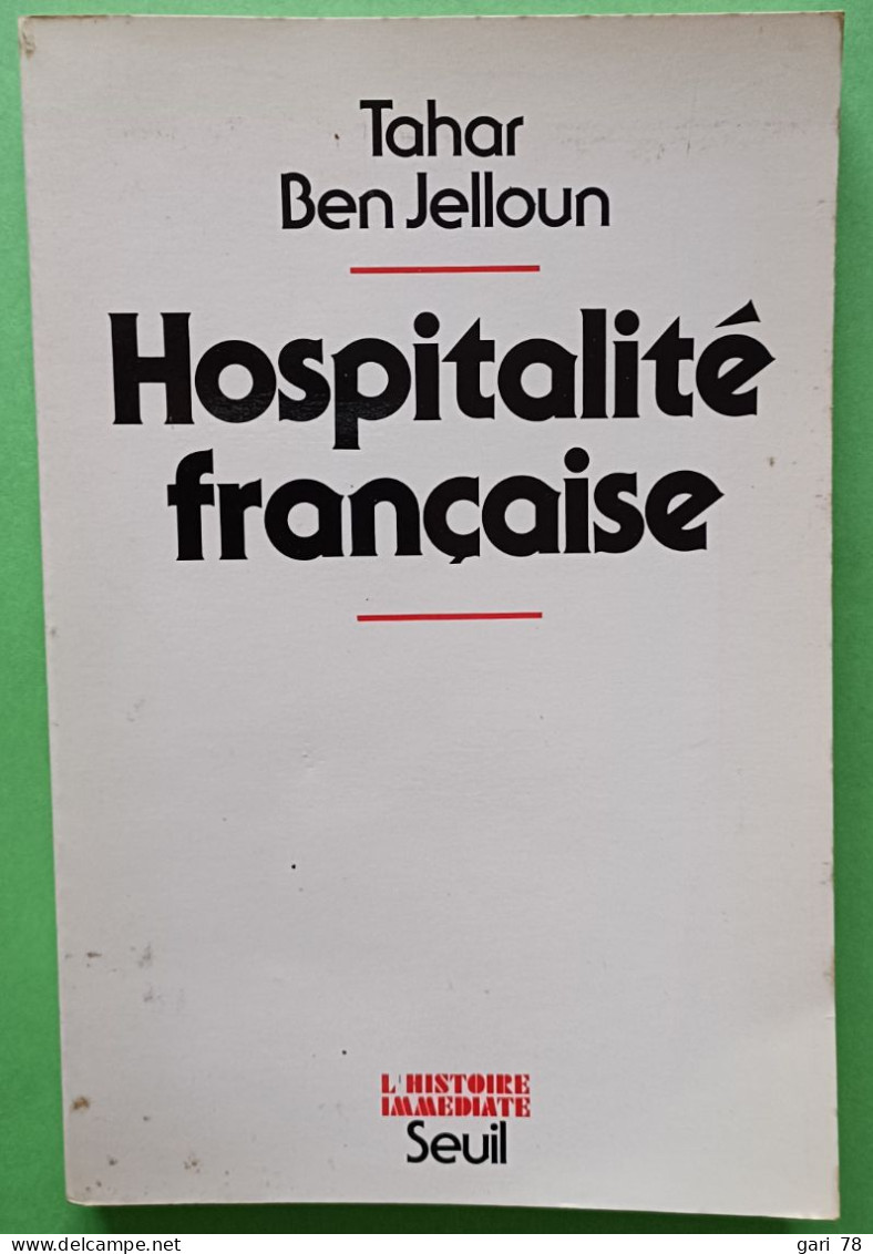 Tahar BEN JELLOUN : Hospitalité Française - Sociologie