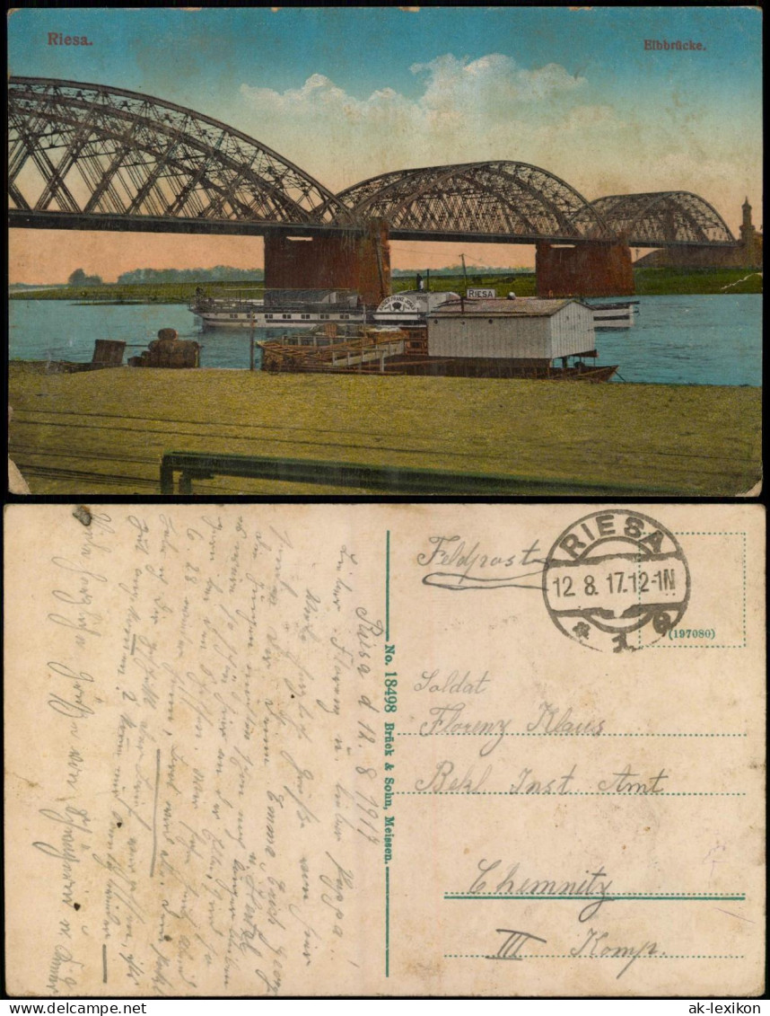 Ansichtskarte Riesa Elbbrücke Elbe Brücke 1917   1. Weltkrieg Feldpost Gelaufen - Riesa