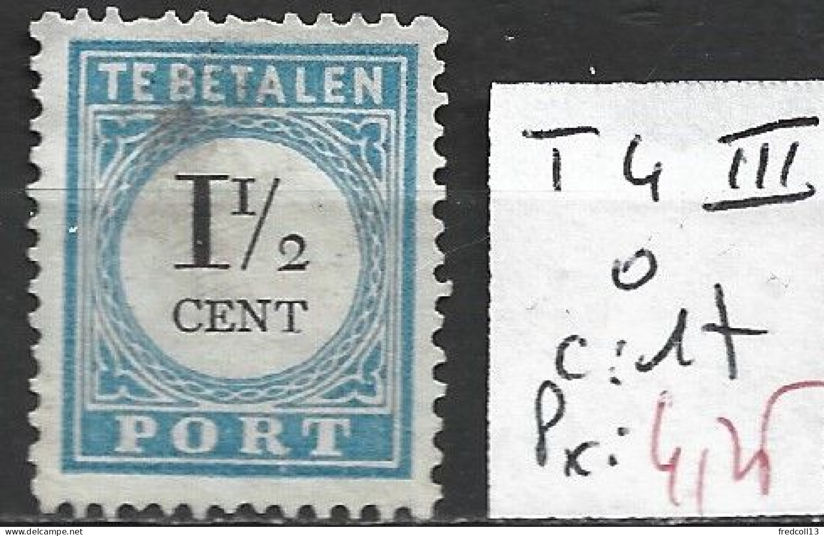 PAYS-BAS TAXE 4 ( III ) Oblitéré Côte 17 € - Postage Due