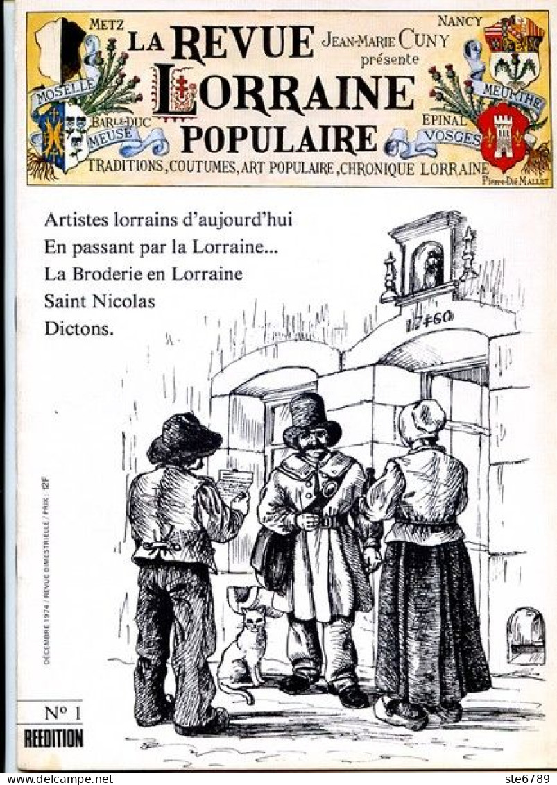 LA REVUE LORRAINE POPULAIRE N° 1 1975 Broderie , Saint Nicolas , Gérardmer , Sculpteurs Les Thiam , - Lorraine - Vosges