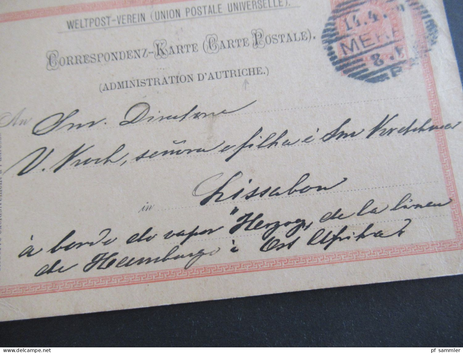 Österreich 1899 GA UPU Weltpostverein Strichstempel Meran - Lissabon Schiffspost Linie Hamburg - Ost Afrika / Herzog - Cartes Postales
