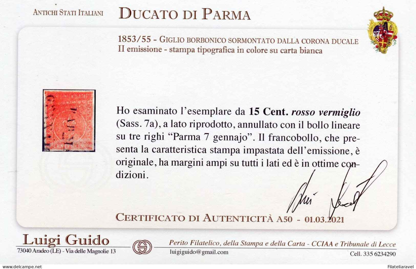 Us 1853/55 Parma - 15 Centesimi Rosso Vermiglio Stampa Impastata (7a) Ottime Condizioni, Diena & Cert. L. Guido - Parma