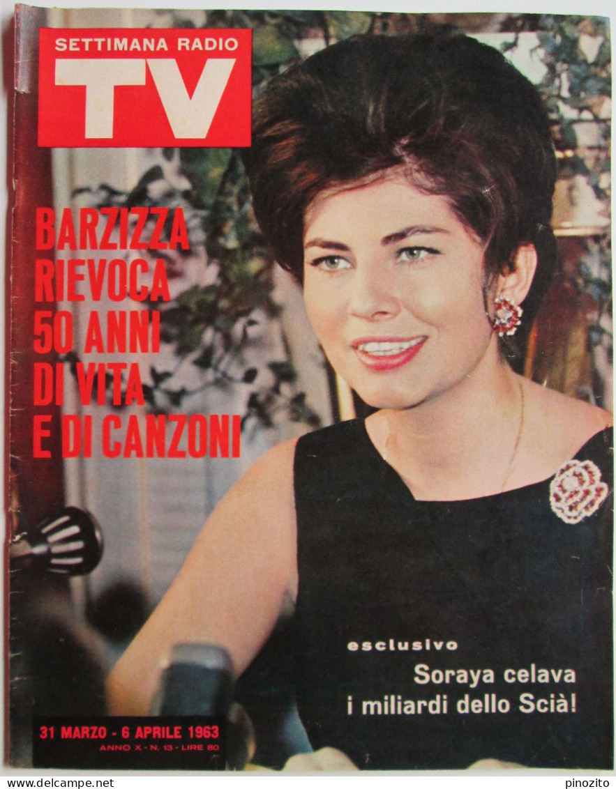 SETTIMANA RADIO TV 13 1963 Soraya Pippo Barzizza Annamaria Guarnieri - Télévision
