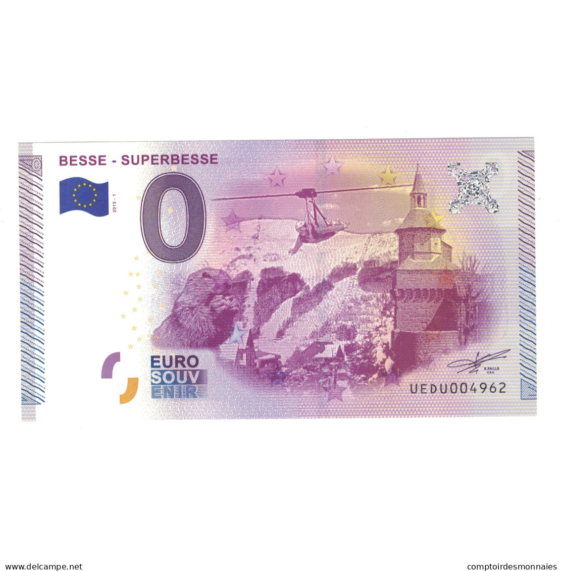 France, Billet Touristique - 0 Euro, 2015, UEDU004962, BESSE SUPERBESSE, NEUF - Sonstige & Ohne Zuordnung