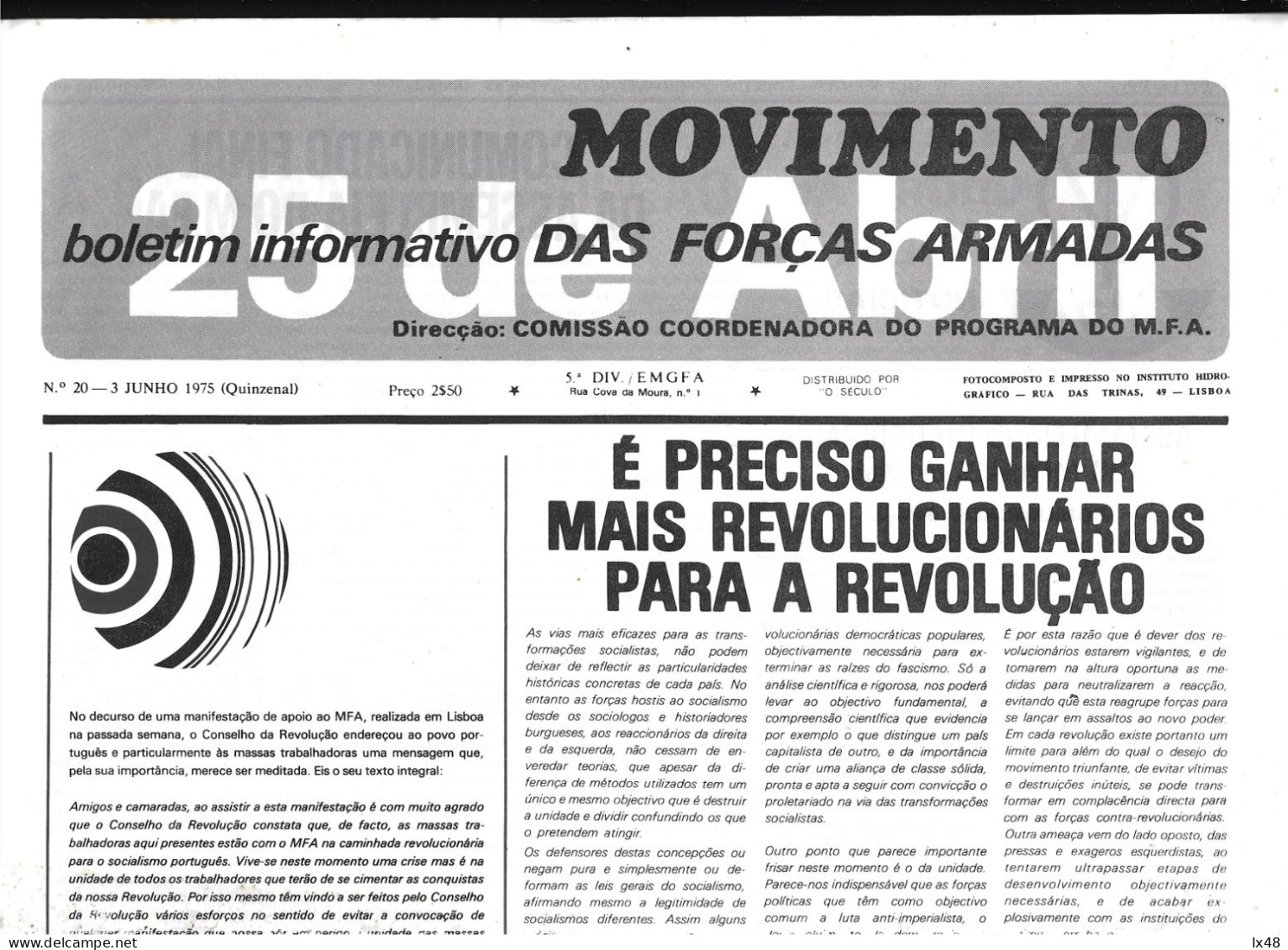 25 De Abril De 1974. Boletim Do MFA, Movimento Das Forças Armadas. 8 Páginas.April 25. MFA Bulletin, 1974 Armed Forces M - Cartas & Documentos