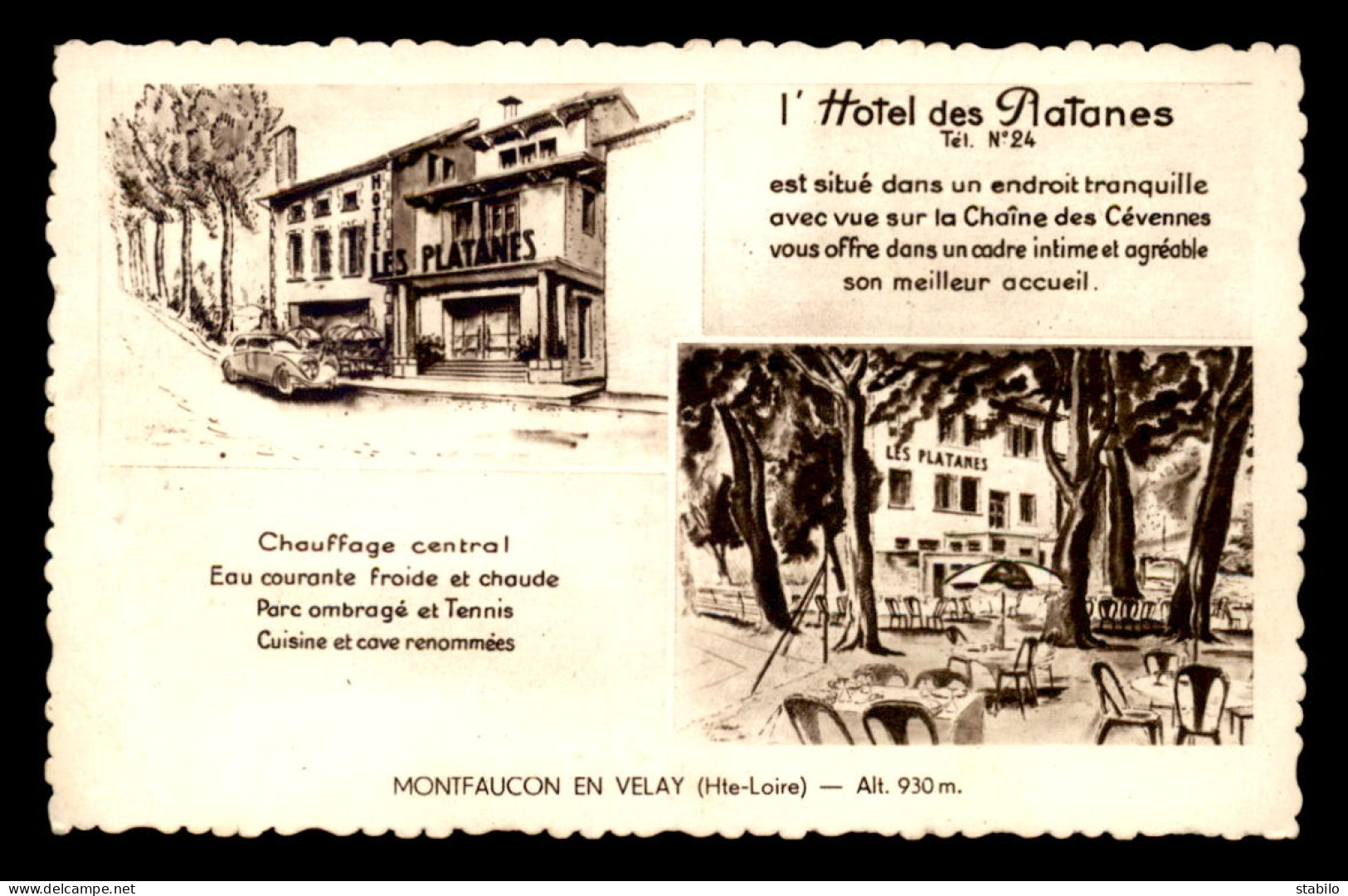 43 - MONTFAUCON-EN-VELAY - L'HOTEL DES PLATANES - VOIR ETAT - Montfaucon En Velay