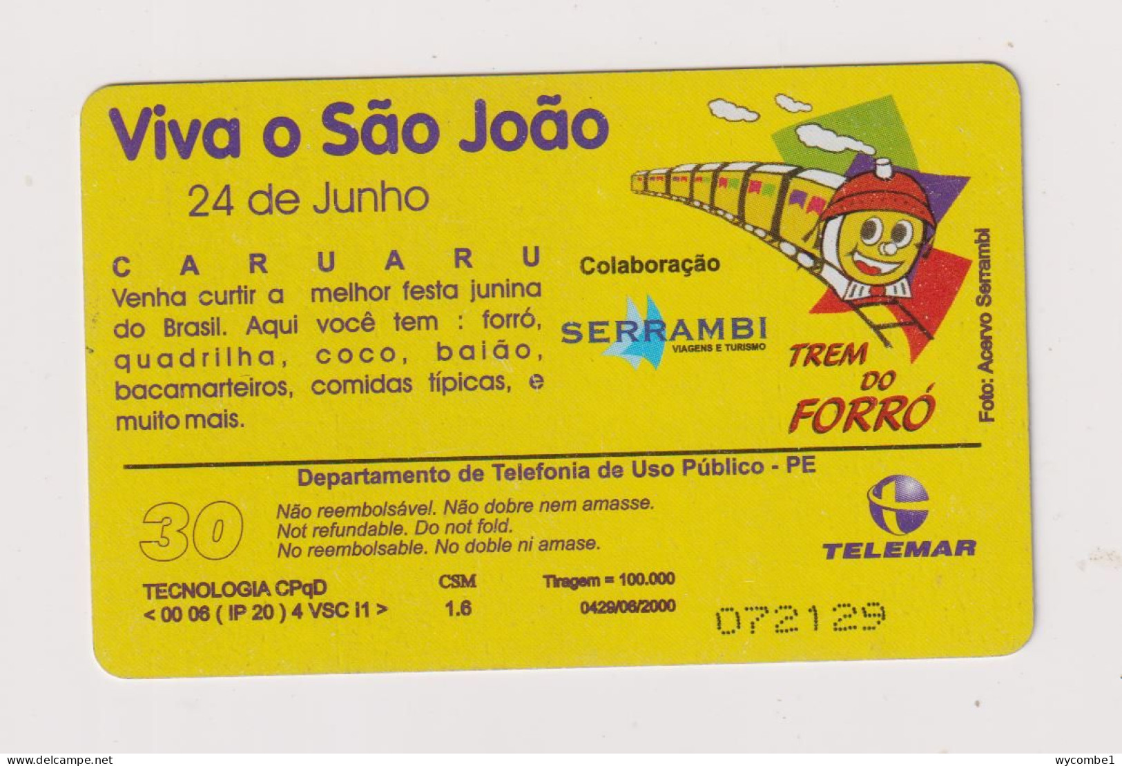 BRASIL -  Sao Joao Inductive  Phonecard - Brésil