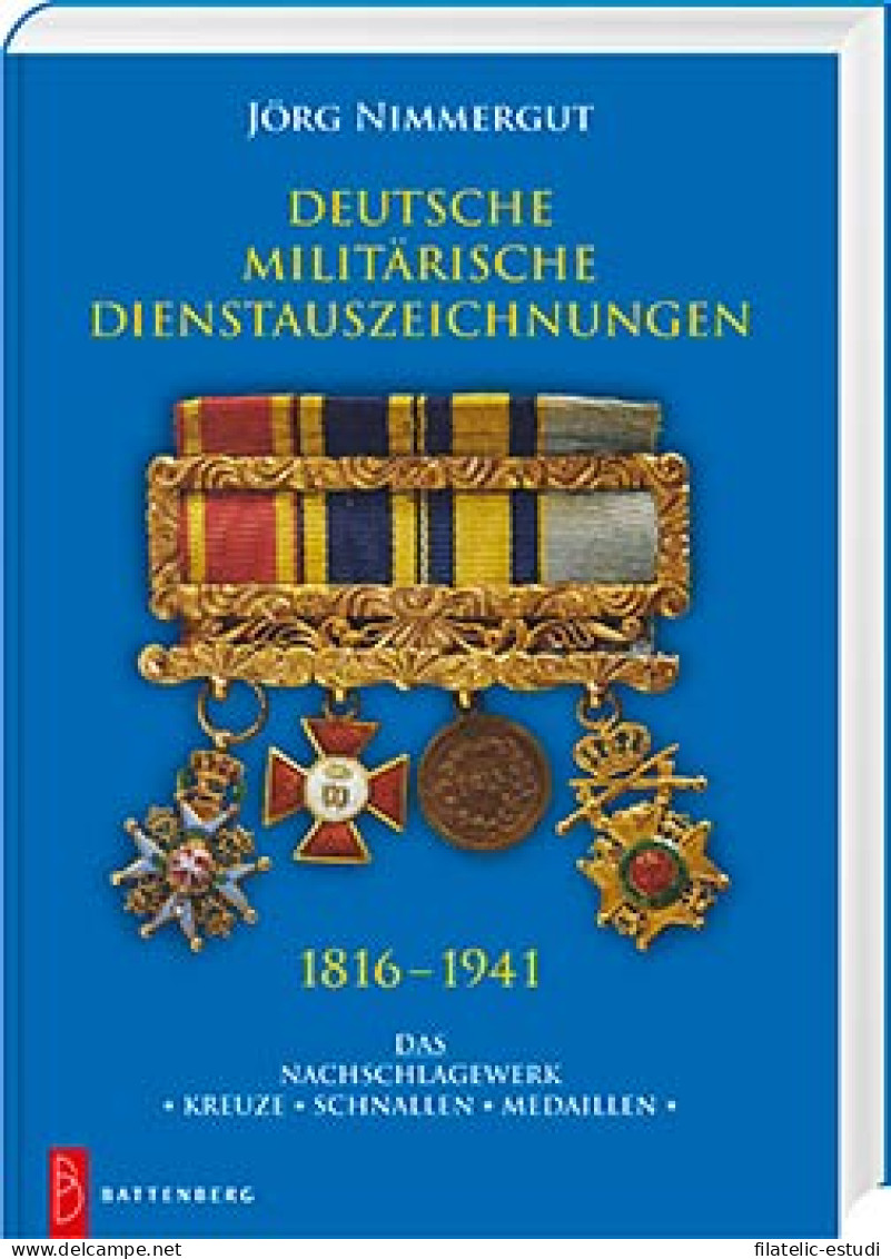 Deutsche Militärische Dienstauszeichnungen 1816 - 1941 - Literatur & Software