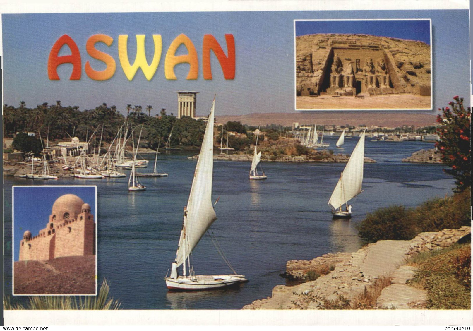 EGYPTE ASSOUAN ASWAN SES MONUMENTS ET LE NIL - Aswan