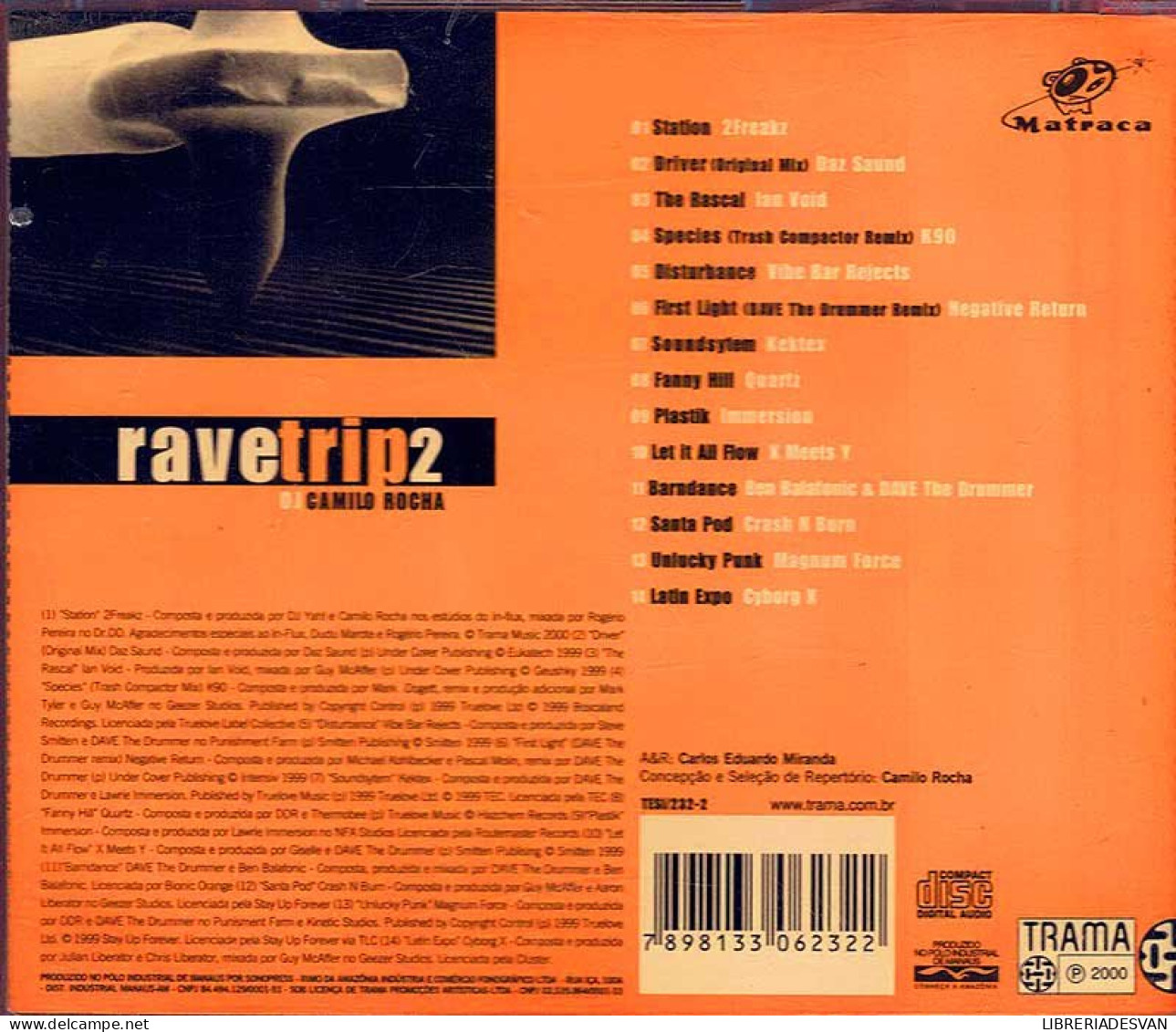 DJ Camilo Rocha - Rave Trip 2. CD - Dance, Techno & House