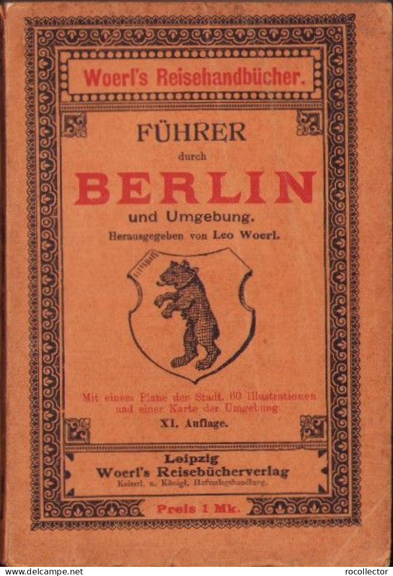 Führer Durch Berlin Und Umgebung Von Leo Woerl C4287N - Langues Slaves