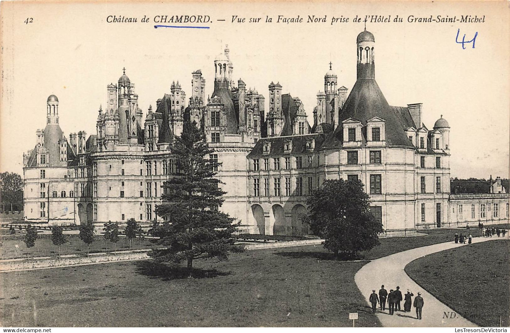 FRANCE - Chambord - Château - Vue Sur La Façade Nord Prise De L'hôtel Du Grand Saint Michel - Carte Postale Ancienne - Chambord