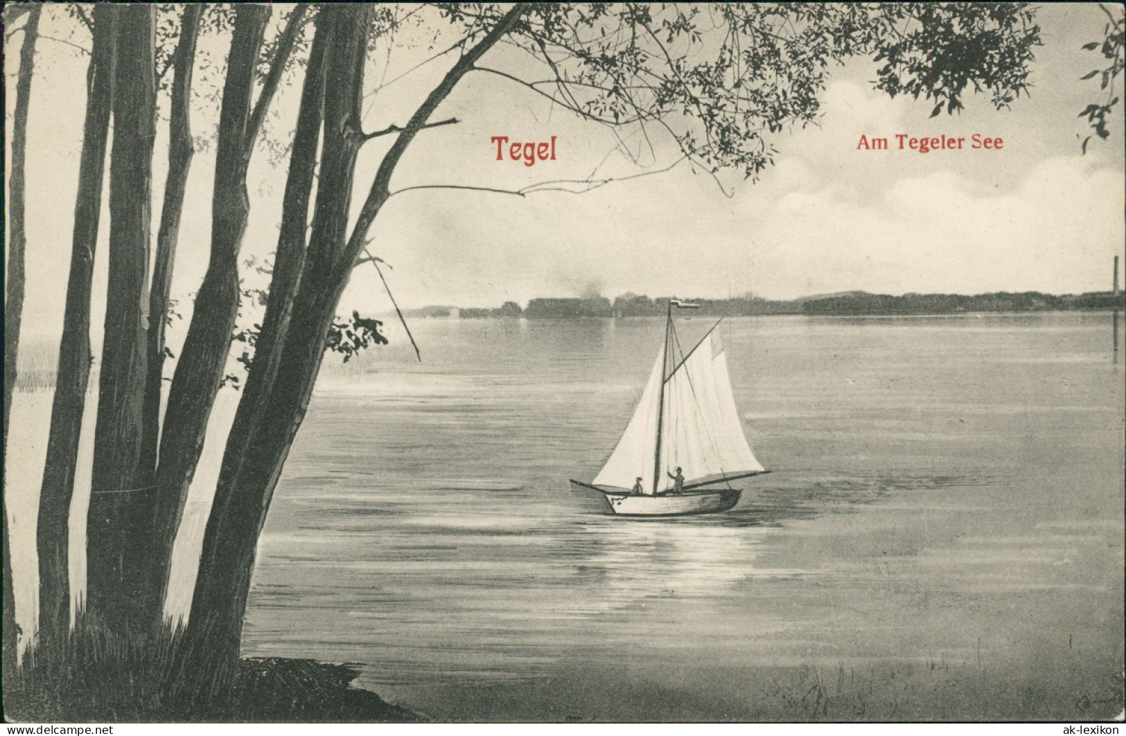 Ansichtskarte Tegel-Berlin Am Tegeler See - Segelboot 1913 - Tegel